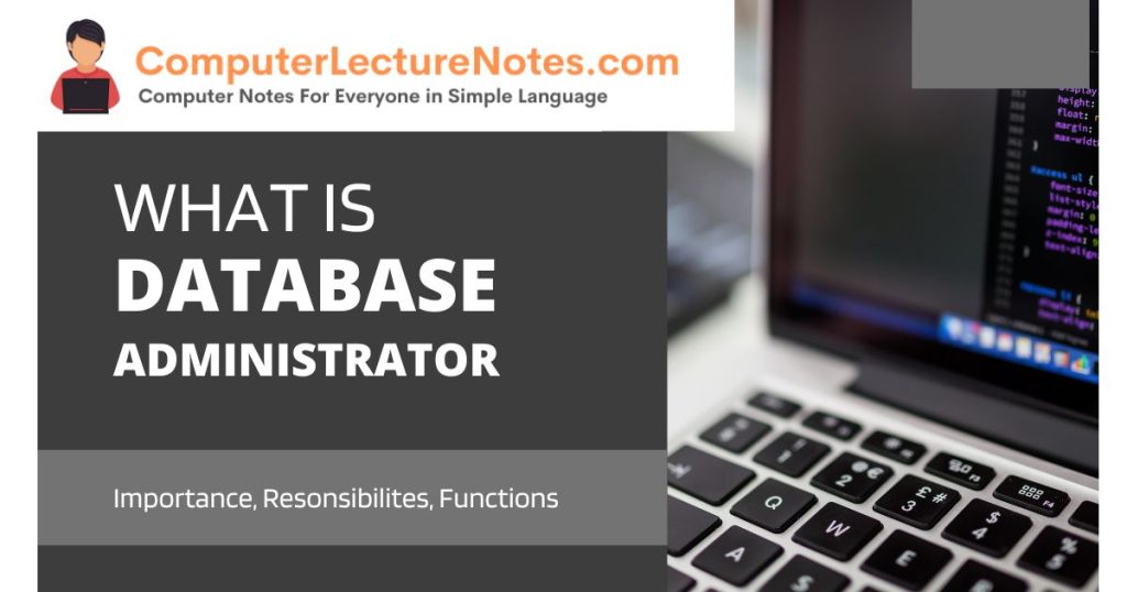 What is Database administrator